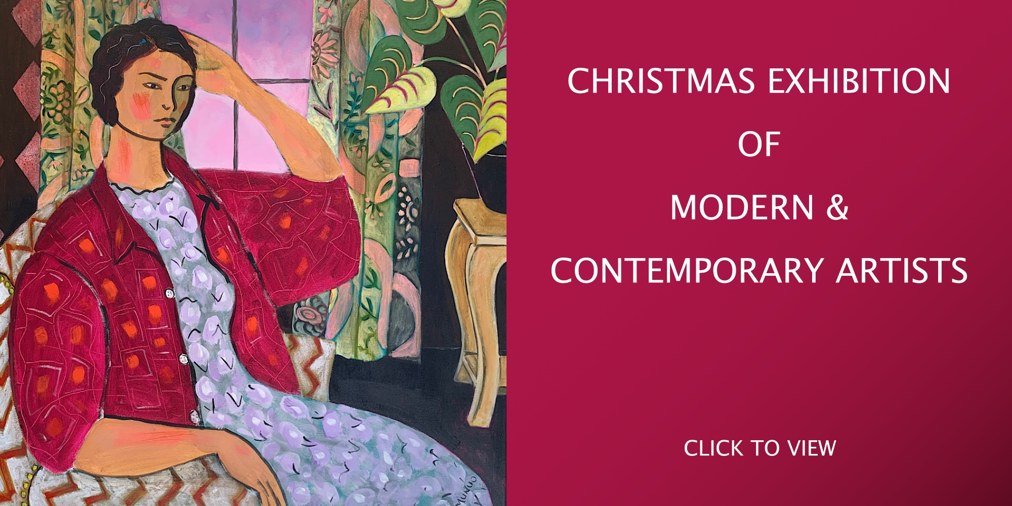 Christmas Exhibition of Modern & Contemporary Artists - view the exhibition